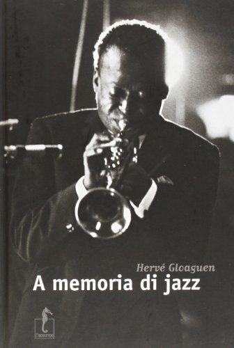 9788895363530: A memoria di jazz. Ediz. illustrata (Specchio)