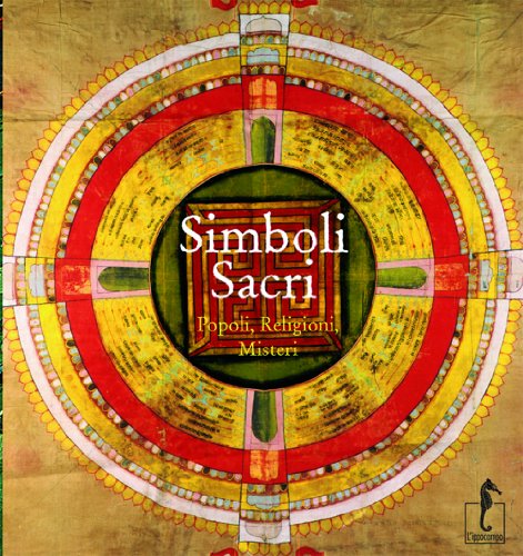 Stock image for Simboli sacri. Popoli, religioni, misteri for sale by GF Books, Inc.