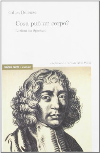 Beispielbild fr Cosa pu  un corpo? Lezioni su Spinoza zum Verkauf von WorldofBooks