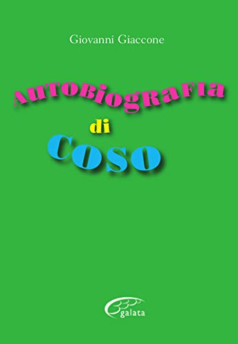 Beispielbild fr Autobiografia di coso zum Verkauf von libreriauniversitaria.it