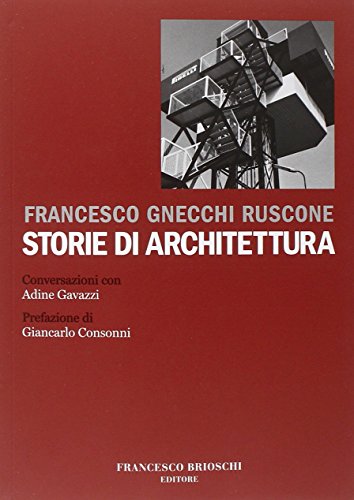 Imagen de archivo de STORIE DI ARCHITETTURA [Paperback] (Italian) a la venta por Brook Bookstore