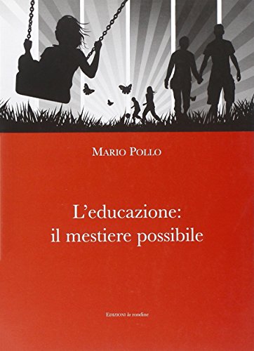 Stock image for L'educazione: il mestiere possibile for sale by Revaluation Books