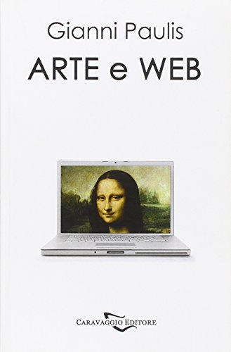 9788895437354: Arte e web (Dissertatio)