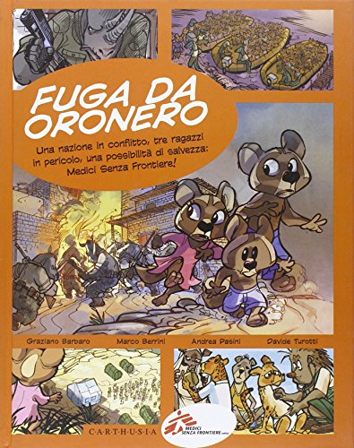 9788895443041: Fuga da Oronero