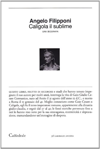 9788895449555: Caligola il sublime