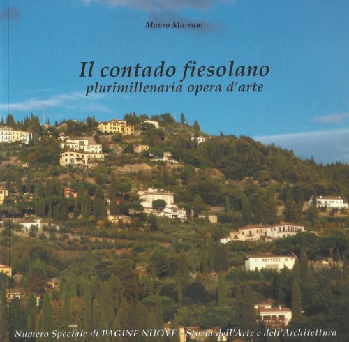 9788895450346: Il Contado Fiesolano (Fiesole Hills) (Italian Edition)