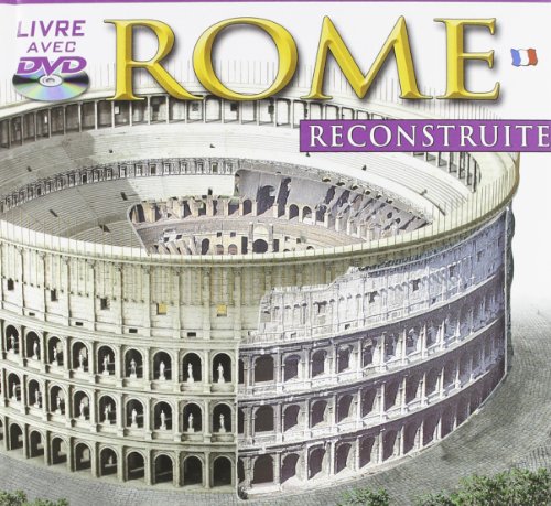Stock image for Roma ricostruita. Con DVD. Ediz. francese for sale by ThriftBooks-Dallas