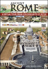 Stock image for Ancient Rome. A virtual tour from Colosseum to St. Peter. Ediz. multilingue. DVD for sale by Decluttr