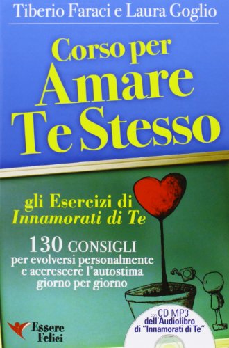 Stock image for Corso per amare te stesso. Gli esercizi di Innamorati di te. Audiolibro. CD Audio Formato MP3. Con libro for sale by medimops