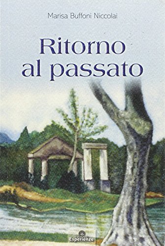 Stock image for Ritorno al passato for sale by libreriauniversitaria.it