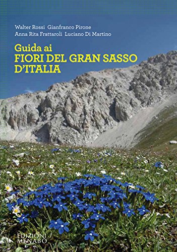 9788895535715: Guida ai fiori del Gran Sasso d'Italia