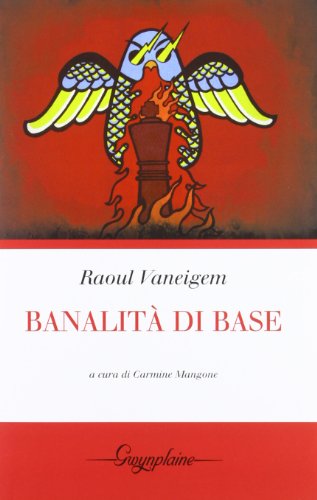 BanalitÃ: di base (9788895574301) by Unknown Author
