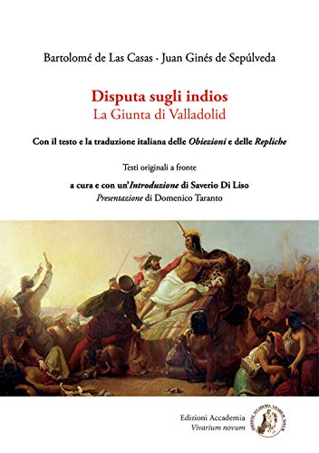 Imagen de archivo de Disputa sugli indios. La Giunta di Valladolid a la venta por libreriauniversitaria.it