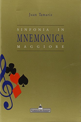 Sinfonia in mnemonica maggiore (Edizioni per lo spettacolo) - Tamariz, Juan