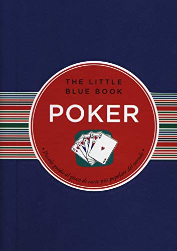 9788895649634: Poker. Piccola guida al gioco di carte pi popolare del mondo