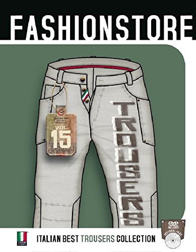 Beispielbild fr Fashion Store Trousers Vol. 15 zum Verkauf von Hennessey + Ingalls