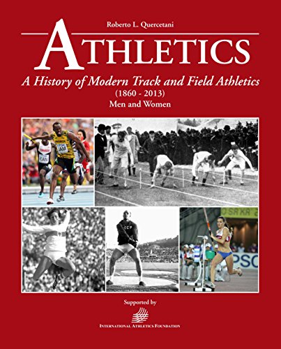 9788895684642: Athletics: Intriguing Facts and Figures from Athletics History (1860 - 2014) Men and Women