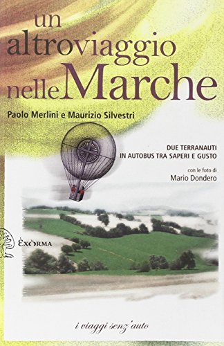 Stock image for Un altro viaggio nelle Marche for sale by libreriauniversitaria.it