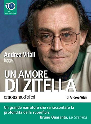 Imagen de archivo de UN AMORE DI ZITELA: Andrea Vitali liest a la venta por medimops