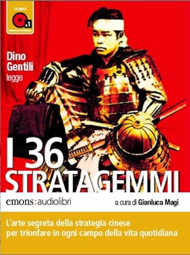 I 36 Stratgemmi, 1 MP3-CD : Ungekürzte Fassung in italienischer Sprache - Gianluca Magi