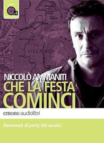 9788895703299: Che la festa cominci letto da Giorgio Tirabassi. Audiolibro. CD Audio formato MP3 (Bestsellers)