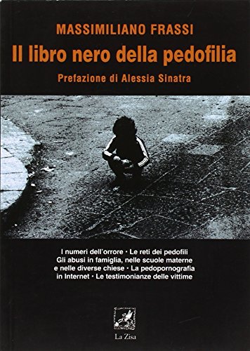 9788895709802: Il libro nero della pedofilia (La lanterna)