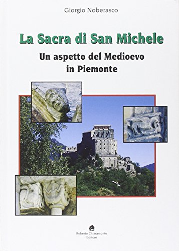 9788895721040: Gruppi storici del Piemonte. Il fascino della storia vivente