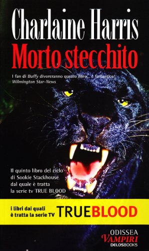 Morto stecchito (9788895724690) by Charlaine Harris