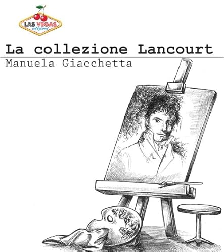 9788895744254: La collezione Lancourt (La cerezitas)