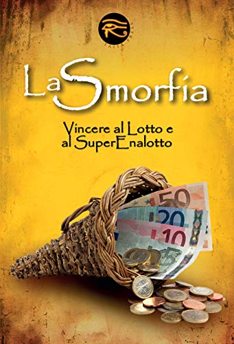 Stock image for La smorfia. Vincere al lotto e al superenalotto for sale by libreriauniversitaria.it