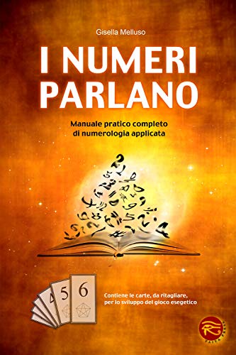 Stock image for I numeri parlano. Manuale pratico completo for sale by medimops