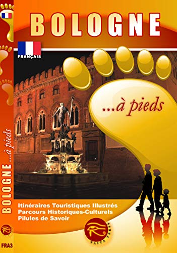 Beispielbild fr Bologna. a piedi. Ediz. francese zum Verkauf von Ammareal