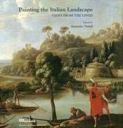 Stock image for Painting The Italian Landscape: Views From The Uffizi for sale by Lee Jones-Hubert