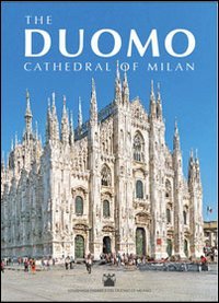 9788895781426: The duomo cathedral of Milan