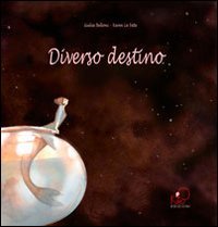 Beispielbild fr DIVERSO DESTINO (ITALIEN) zum Verkauf von Gallix