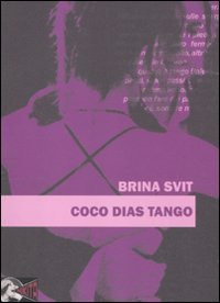9788895812243: Coco dias tango