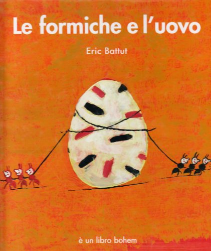 Stock image for Le formiche e l'uovo for sale by Bahamut Media