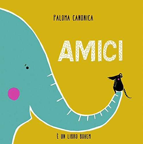 Stock image for CANONICA PALOMA - AMICI - CANO for sale by Reuseabook