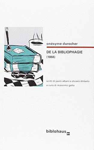 9788895844466: De la bibliophagie (1866)