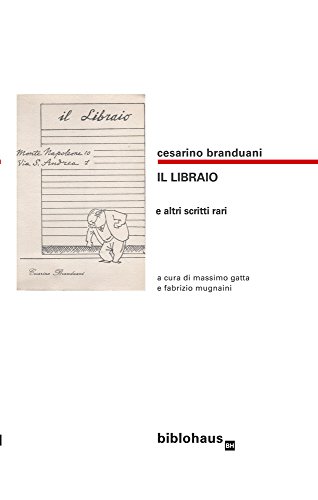 Stock image for Il Libraio. E altri Scritti for sale by libreriauniversitaria.it