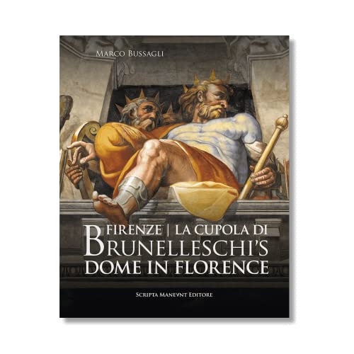 9788895847979: Firenze. La cupola di Brunelleschi. Ediz. italiana e inglese
