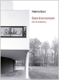 9788895853154: Diario di un recensore. Libri di architettura