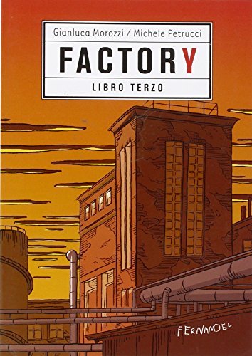 9788895865164: Factory (Vol. 3) (Illustorie. Racconti a fumetti)