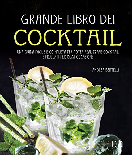 Beispielbild fr Grande libro dei cocktail zum Verkauf von medimops