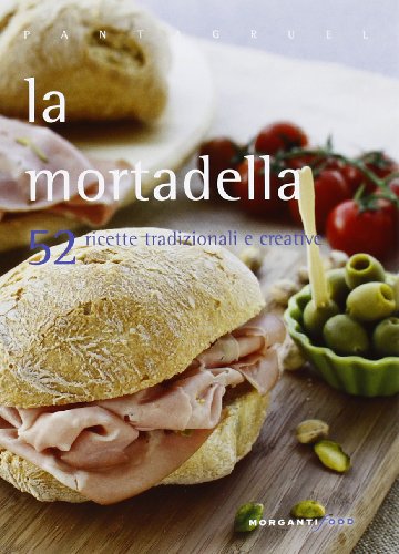 Beispielbild fr La mortadella zum Verkauf von medimops