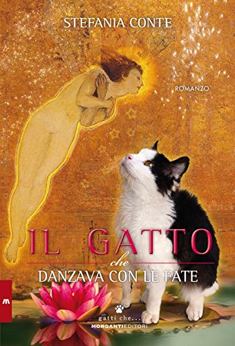 Beispielbild fr Il gatto che danzava con le fate zum Verkauf von medimops