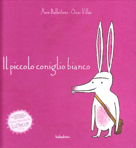 Imagen de archivo de IL PICCOLO CONIGLIO BIANCO a la venta por AG Library