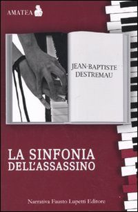 Beispielbild fr La sinfonia dell'assassino zum Verkauf von libreriauniversitaria.it