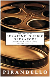 Stock image for Quaderni di Serafino Gubbio operatore for sale by libreriauniversitaria.it