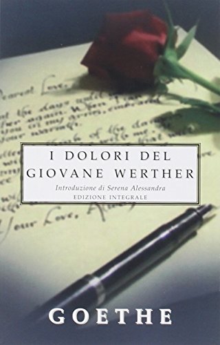 Stock image for I dolori del giovane Werther. Ediz. integrale for sale by libreriauniversitaria.it